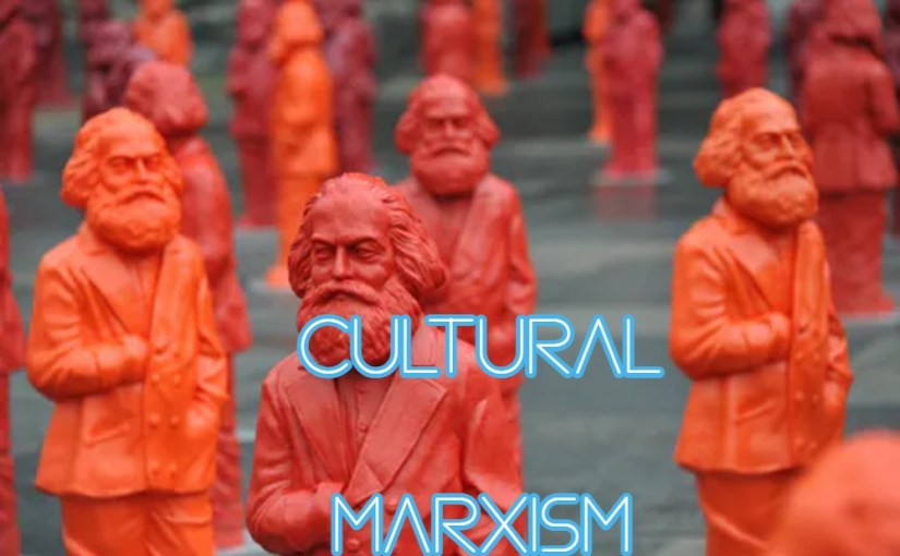 Cultural Marxism